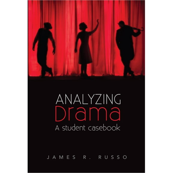 Analyzing Drama: A Student Casebook, (Paperback)
