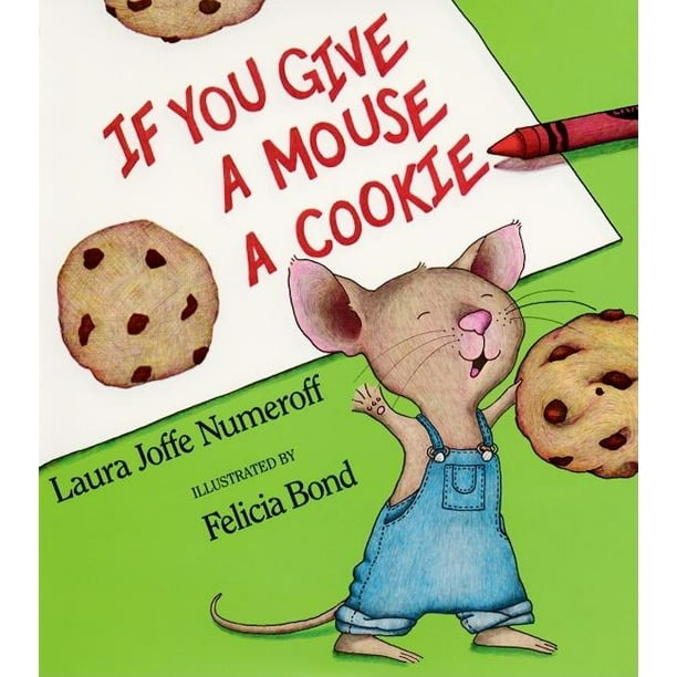 If You Give... If You Give a Mouse a Cookie Big Book (Paperback