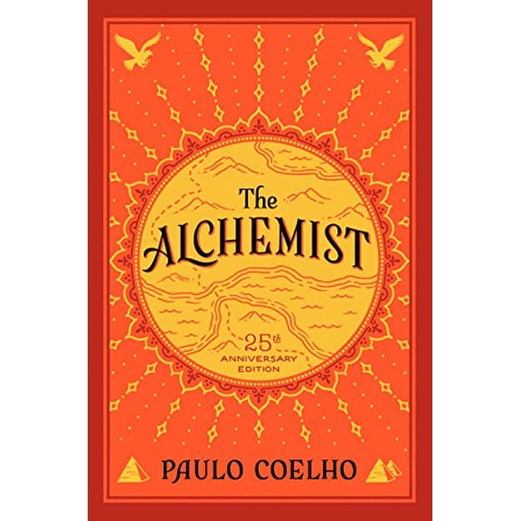 Pre-Owned The Alchemist: 25th Anniversary Edition, 9780062390622, 0062390627, Hardcover, Anniversary edition