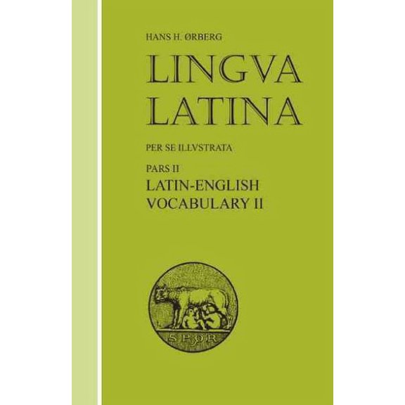 Lingua Latina: Latin-English Vocabulary II : Roma Aeterna (Edition 1) (Paperback)