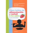 thumbnail image 1 of Cómo hablar de alimentación y salud a los niños, 1 of 1