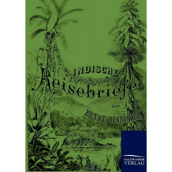Indische Reisebriefe
