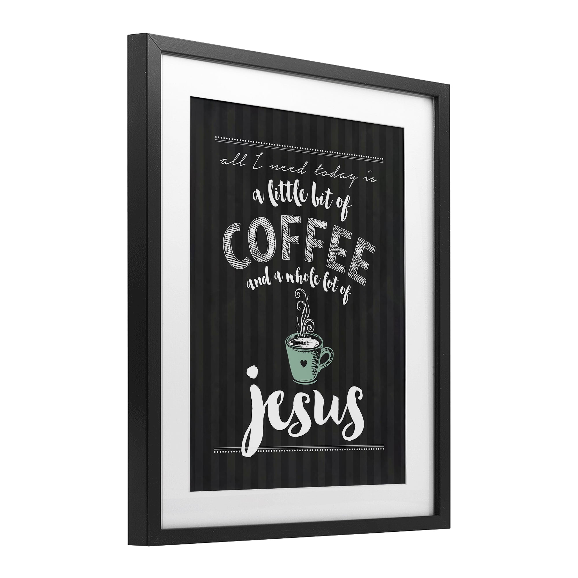 Little Coffee & Whole Lot Of Jesus Black Framed Print Under Glass, design by Lettered and Lined