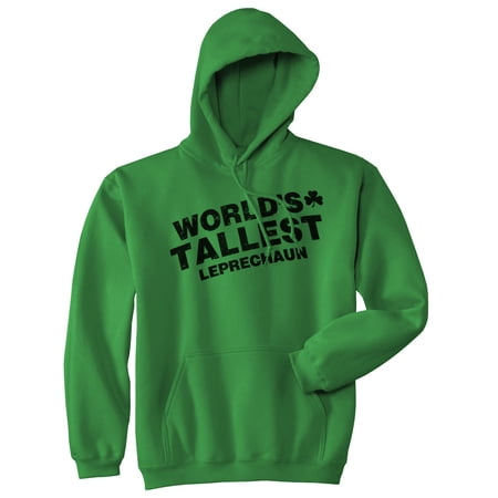 Worlds Tallest Leprechaun Hoodie Funny Sarcastic Saint Patricks Day Sweatshirt