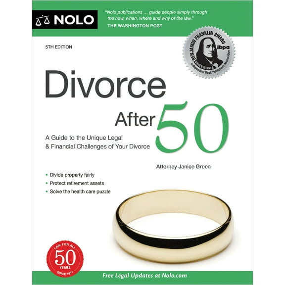 Pre-Owned Divorce After 50: Your Guide to the Unique Legal and Financial Challenges (Paperback) 1413329551 9781413329551