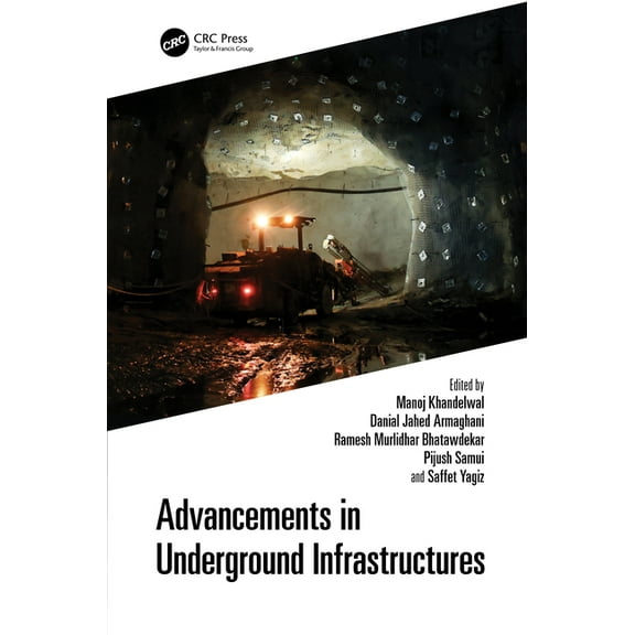 Advancements in Underground Infrastructures, (Hardcover)