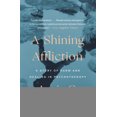 thumbnail image 2 of A Shining Affliction By Rogers, Annie G., 2 of 2