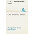 thumbnail image 1 of Libro Della Divina Dottrina Dialogo Della Divina Provvidenza, 1 of 2