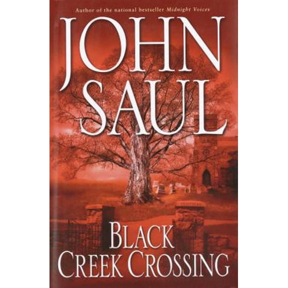 Pre-Owned Black Creek Crossing (Hardcover) 0345433327 9780345433329