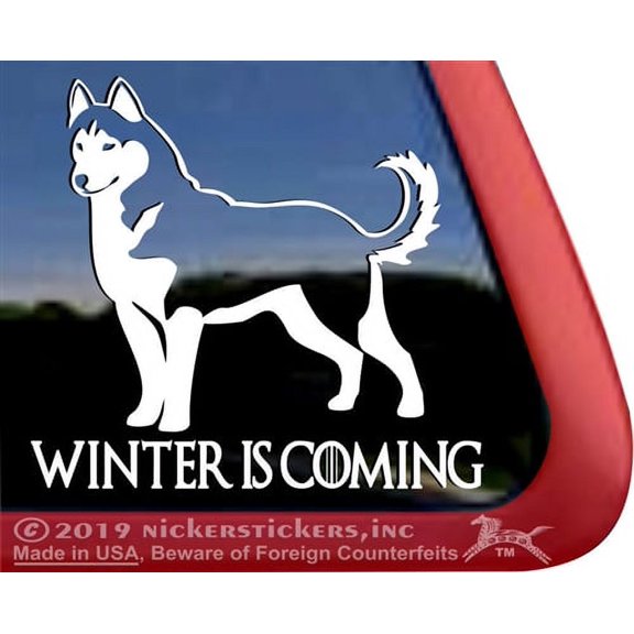 Winter is Coming | High Quality Vinyl Siberian Husky Dog Window Decal