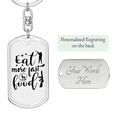 thumbnail image 2 of Eat More Fast Food Stainless Steel or 18k Gold Premium Swivel Dog Tag Keychain, 2 of 10