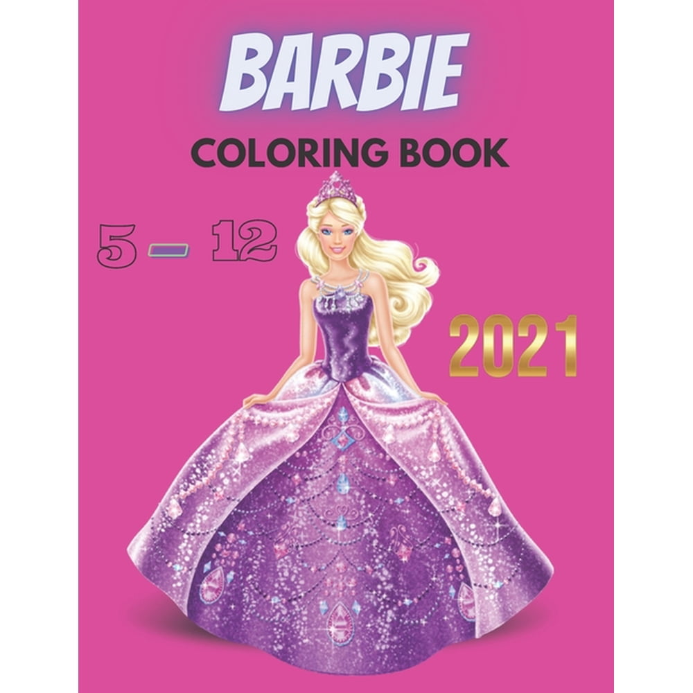 barbie: Coloring Book for Kids and Adults with Fun, Easy, and Relaxing ...