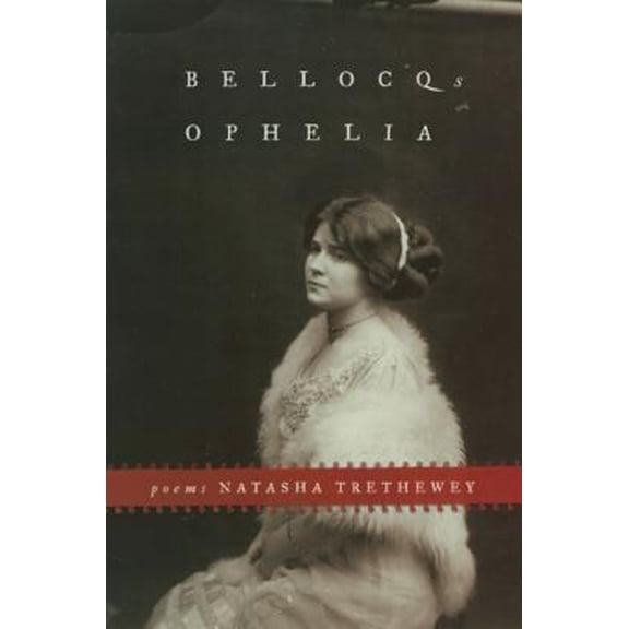 Pre-Owned Bellocq's Ophelia (Paperback) 1555973590 9781555973599