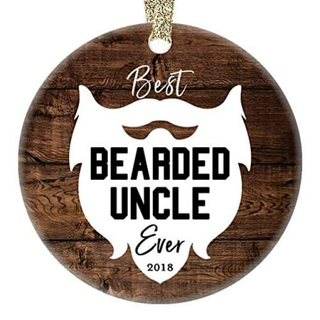 Bearded Uncle Ornament 2019 Tree Best Ever Fun Christmas Ceramic Collectible Holiday Keepsake Present for Favorite Family Member from Niece Nephew 3