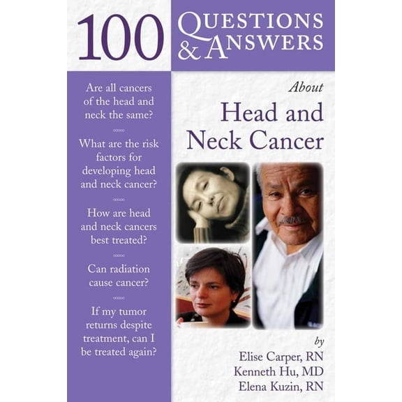 100 Questions & Answers about Head and Neck Cancer: ., (Paperback)