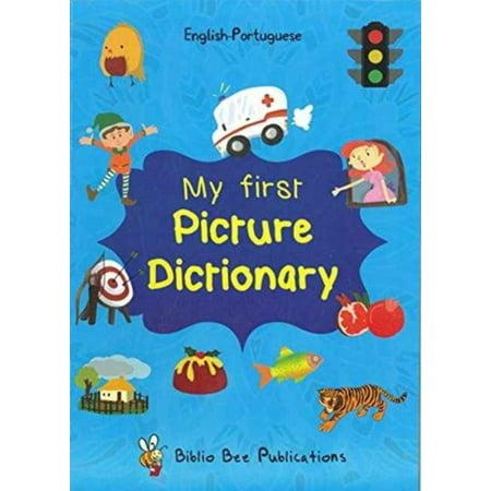 MY FIRST PICTURE DICTIONARY ENGLISH PORT