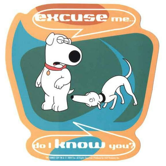 Family Guy - Do I Know You Decal