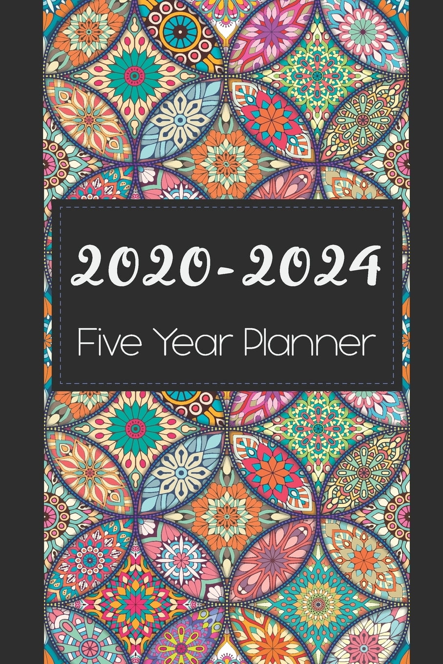 2020-2024 Five Year Planner: Colorful Mandala Cover, Monthly Schedule