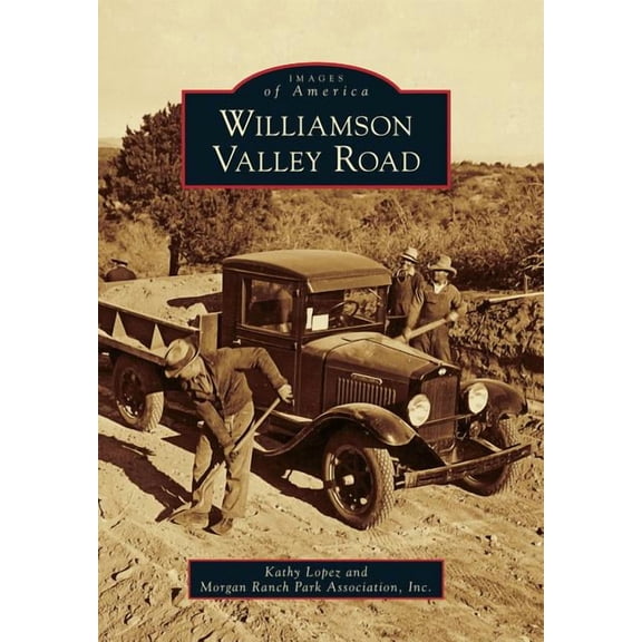 Images of America: Williamson Valley Road (Paperback)