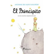 ANTOINE DE SAINT-EXUPERY El Principito (Paperback)