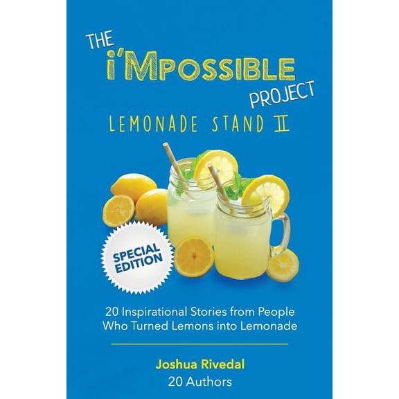 The i'Mpossible Project: Lemonade Stand: Volume II, (Paperback)