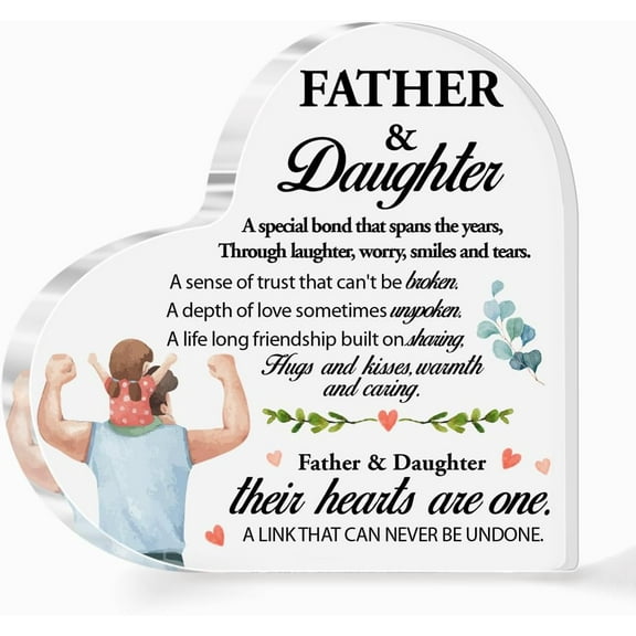 Gifts for Dad Father's Day,Dad Gift from Daughter,A Special Bond That The Years Saying Acrylic Heart Plaque Desk Decor 4x4 inch
