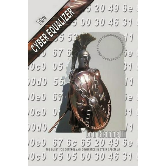 The Cyber Equalizer (Paperback)