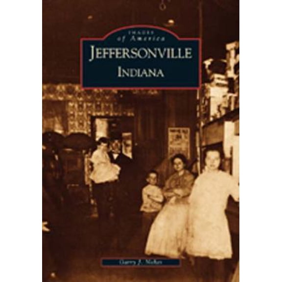 Pre-Owned Jeffersonville Indiana (Paperback) 0738520411 9780738520414