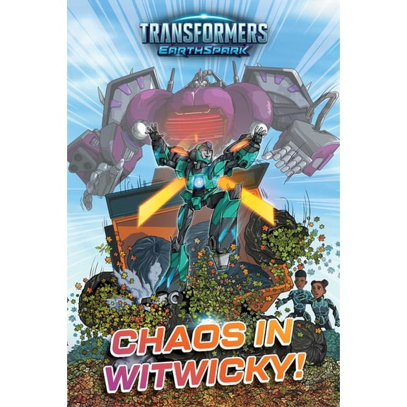 Transformers: Earthspark Chaos in Witwicky!, (Paperback)