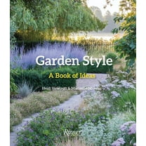 Garden Style: A Book of Ideas, (Hardcover)