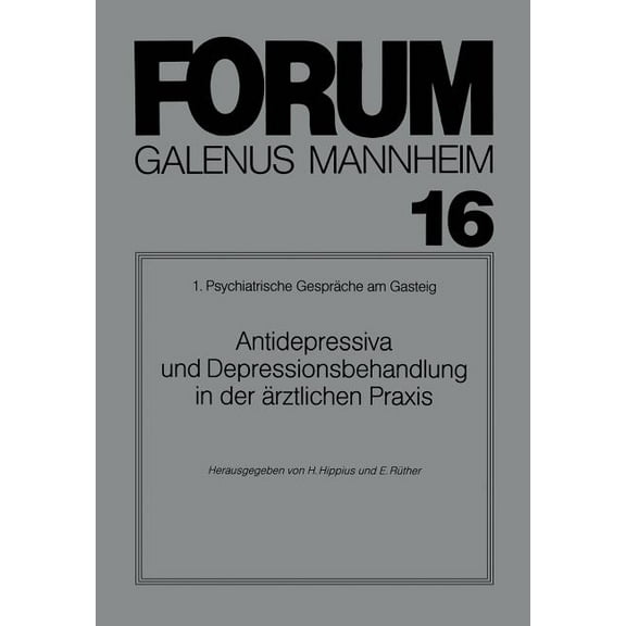 Antidepressiva Und Depressionsbehandlung in Der Ãrztlichen PRAXIS, (Paperback)
