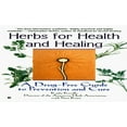 thumbnail image 1 of Pre-Owned Herbs for Health and Healing (Mass Market Paperback) 0425163067 9780425163061, 1 of 1