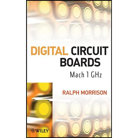 Digital Circuit Boards: Mach 1 Ghz (Hardcover)