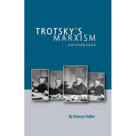 Trotsky's Marxism and Other Essays, (Paperback)
