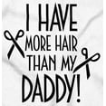 thumbnail image 2 of I Have More Hair Than Daddy Joke Romper Boys or Girls Infant Baby Brisco Brands 18M, 2 of 7