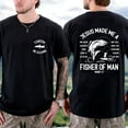 thumbnail image 2 of Jesus Made Me a Fisherman Shirt – I Catch He Cleans – Christian Fishing T-Shirt – Bible Verse Shirt for Men – Front and Back Print Tee, 2 of 7