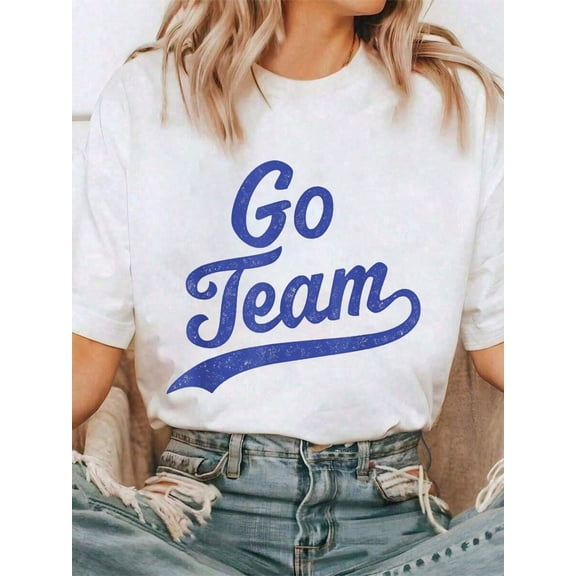 Go Team T-Shirt Tee Shirts Women