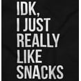 thumbnail image 2 of IDK I Just Really Like Snacks Funny Toddler Boy Girl T Shirt Infant Toddler Brisco Brands 12M, 2 of 6