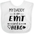 thumbnail image 3 of Inktastic My Daddy is an EMT and a Hero Boys or Girls Baby Bib, 3 of 4