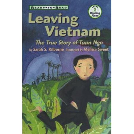 Pre-Owned Leaving Vietnam: The Journey of Tuan Ngo, a Boat Boy (Paperback) 068980797X 9780689807978