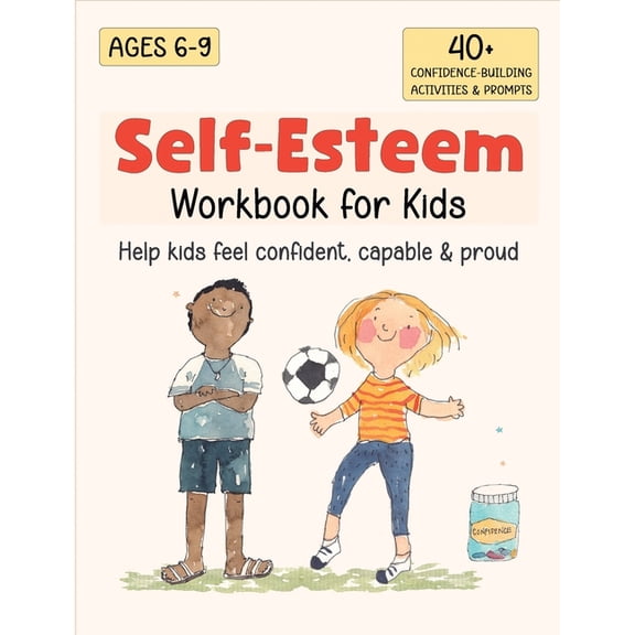 Self-Esteem Workbook for Kids: Understanding Feelings, Self-Compassion and Coping Skills, (Paperback)