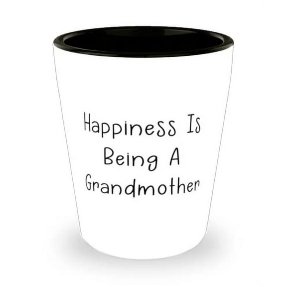Cute Grandmother Shot Glass, Happiness Is Being A Grandmother, Best for Grandmom, Mother's Day