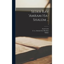 Seder Rav 'Amram ha-shalem ...; 2 (Hardcover)