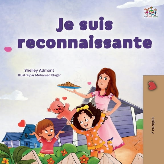 French Bedtime Collection I am Thankful (French Book for Children), (Paperback)