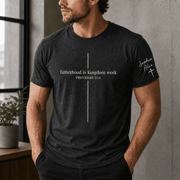 Personalized Christian Dad Shirt, Proverbs 22:6 Bible Verse Tee for Fathers, Custom Faith Family T Shirt