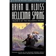 thumbnail image 1 of Pre-Owned Helliconia Spring: Collier Nucleus Science Fiction Classic: 001 Paperback, 1 of 1