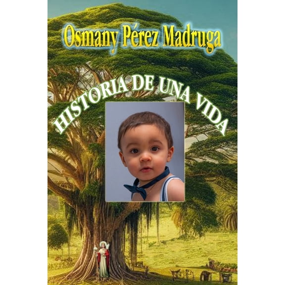 Historia de Una Vida, (Paperback)