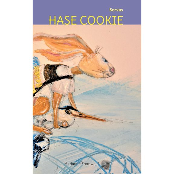 Hase Cookie: Servus, (Paperback)