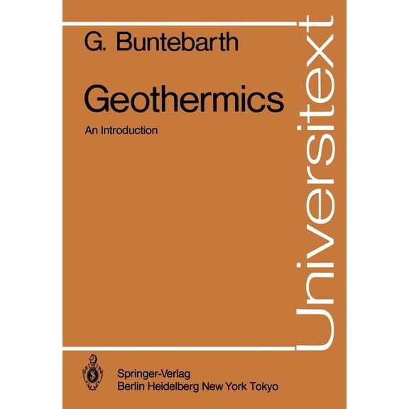Universitext Geothermics: An Introduction, (Paperback)