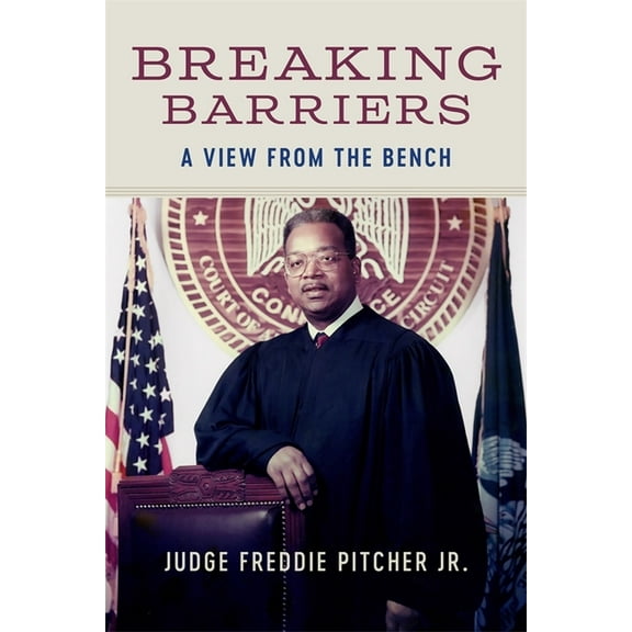 Breaking Barriers: A View from the Bench, (Hardcover)